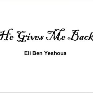 He Gives Me Back — Gospel Scroll of Restoration